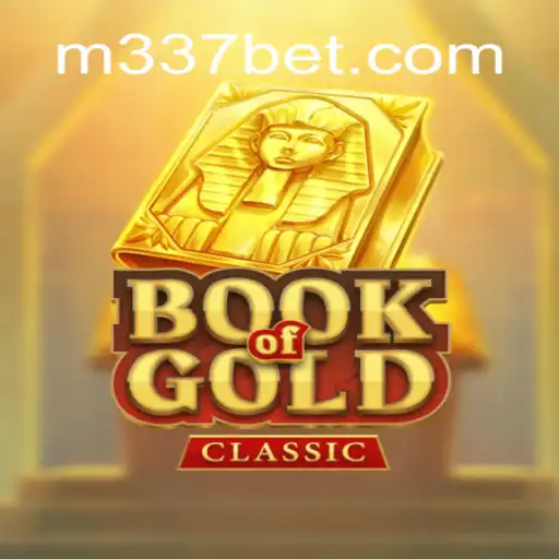 Exploring the Enchantment of BookOfGoldClassic at 337BET
