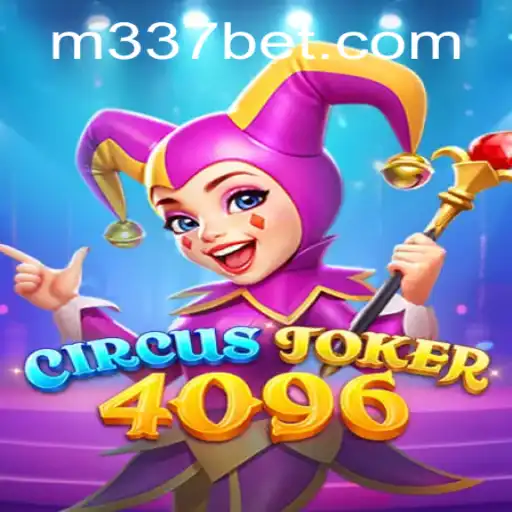Unveiling CircusJoker4096: The Thrilling New Game by 337BET