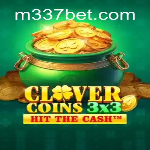 Discovering Clovercoin3x3: The Revolutionary Game and Its Connection with 337BET